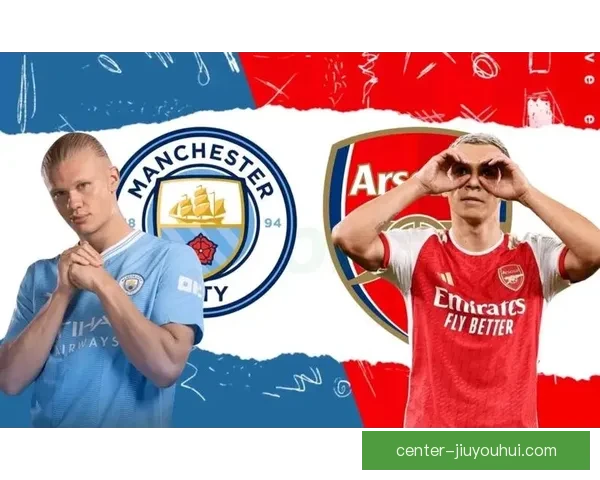 曼城与阿森纳在英超天王山之战中以0比0握手言和 双方错失关键机会